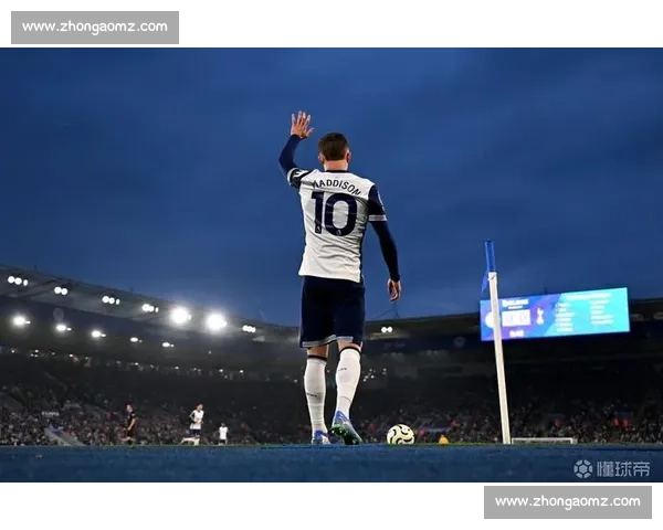 热刺加速 6800 万镑埃泽转会谈判，解约金周五到期麦迪逊伤缺成催化剂